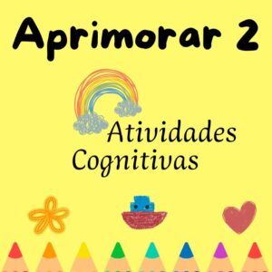 Aprimorar II: Atividades Cognitivas (50 atividades)